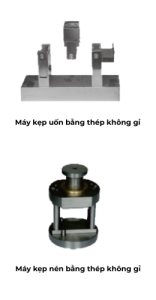 Máy kẹp uốn/ nén bằng thép không gỉ